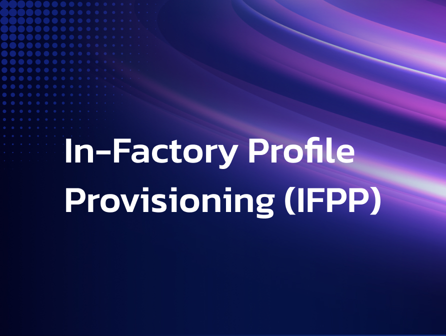 IFPP explained: a smarter approach to provisioning connectivity in IoT devices